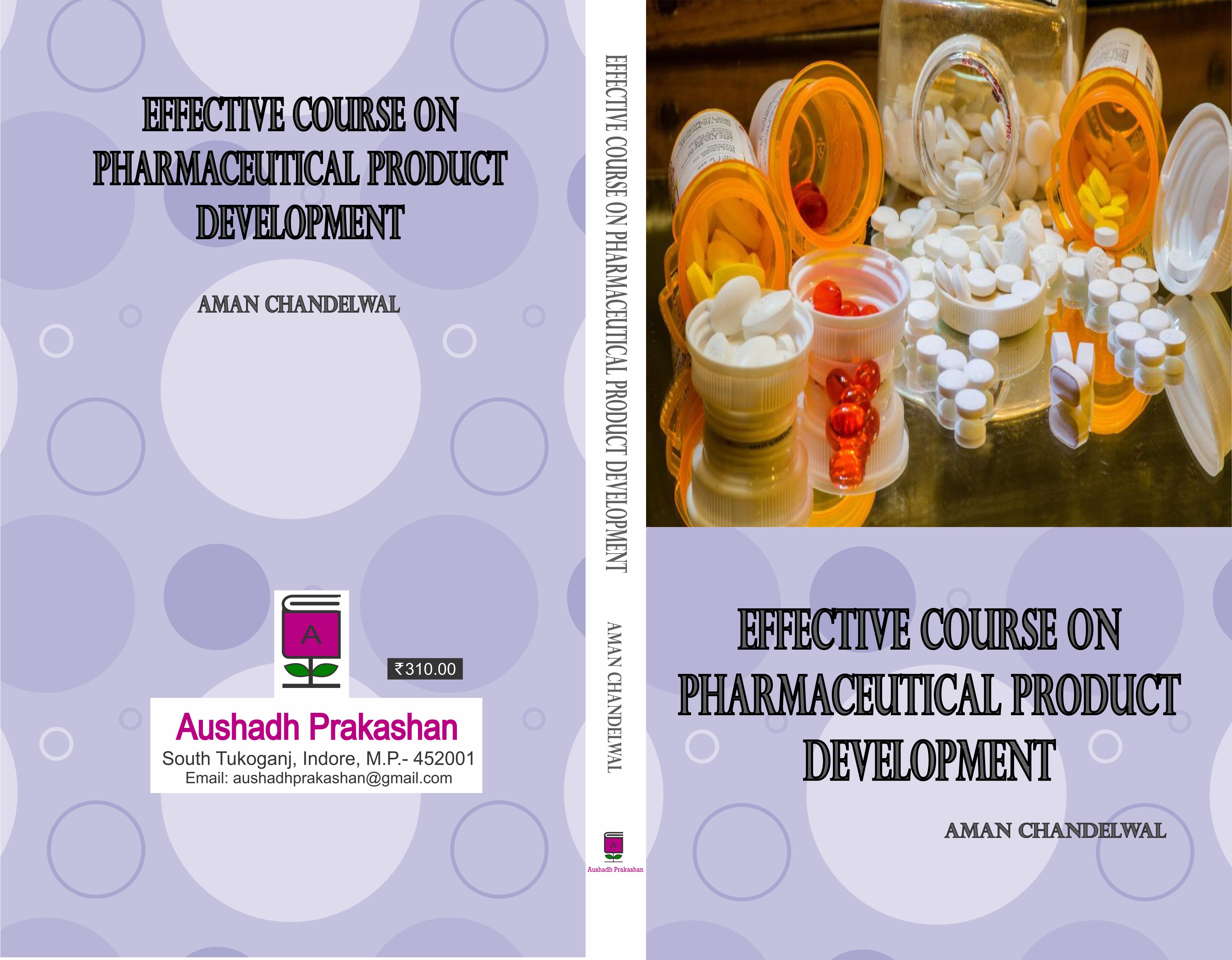 Effective Course on Pharmaceutical Product Development